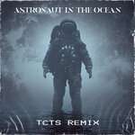 TCTS, Masked Wolf - Astronaut In The Ocean