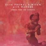 Deva Premal, Miten, Manose - Karuna