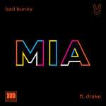 Drake, Bad Bunny, Tainy, La Paciencia - MIA