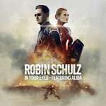 Robin Schulz, Alida - In Your Eyes