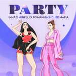 Inna, Minelli, Romanian House Mafia - Party