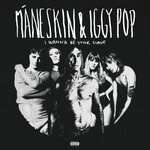 Iggy Pop, Måneskin - I WANNA BE YOUR SLAVE