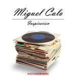 Miguel Calo, Raul Beron, Orquesta De Miguel Caló - El Vals Soñador