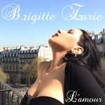 Brigitte Zarie - Good to Be Home