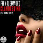 Filv, Emma Peters, Edmofo - Clandestina