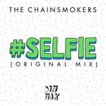 The Chainsmokers - #selfie