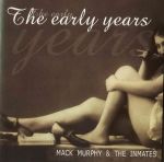 Mack Murphy & the Inmates - Swan song