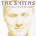 Smiths, the - A rush and a push and the land is ours
