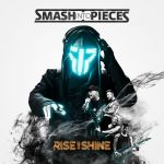 Smash Into Pieces - Turn it down