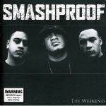 Smashproof - Ordinary life