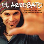 El Arrebato - A mí na má