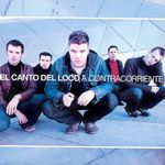 El Canto del Loco - Son sueños
