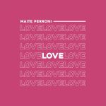 Maite Perroni - Love