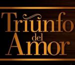 El triunfo del amor - A partir de hoy