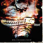 Slipknot - Three nil