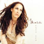 Malú - Sin ti todo anda mal