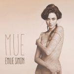 Émilie Simon - Paris j'ai pris perpète