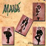 Maná - Rayando de sol