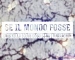 Emis Killa - Se il mondo fosse