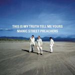 Manic Street Preachers - Nobody loved you