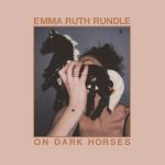 Emma Ruth Rundle - Fever dreams