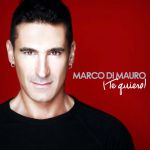 Marco di Mauro - Te amaré