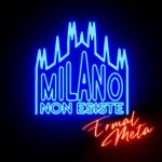 Ermal Meta - Milano non esiste