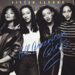 Sister Sledge - All american girls