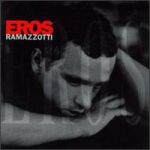 Eros Ramazzotti - Quanto amore sei