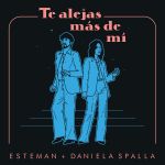 Esteman - Te alejas más de mí