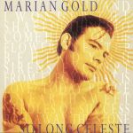 Marian Gold - One step behind you