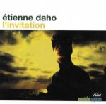 Etienne Daho - L`invitation