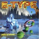 E-type - Until the end