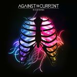 Against the Current - Forget me now
