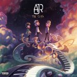 AJR - Sober up