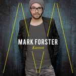 Mark Forster - Bergab