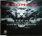 E Nomine - Das Tier in mir (Wolfen) (Radio Mix)